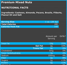 Load image into Gallery viewer, Premium Mixed Nuts - Roated &amp; Salted Nutritional Facts
