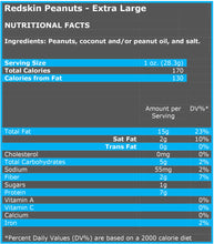Load image into Gallery viewer, Extra Large Redskin Peanuts Nutritional Facts
